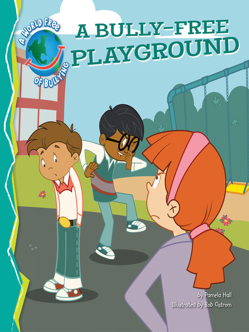 Title details for Bully-Free Playground by Pamela Hall - Available